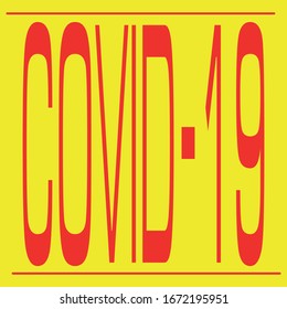 Sign Covid-19 china wuhan pneumonia or corona-virus menace, pandemic contamination. Concept of caution banner. Avatar or icon for social net account or news post. Virus molecular.