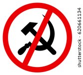 Sign of crossing out sickle and hammer, symbol of socialism and communism. Negative attitude towards socialists, communists, marxists and neo-marxists