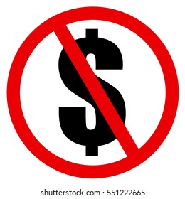 Sign Of Crossing Out The US Dollar As Metaphor Collapse Of American Currency / Protest Against Capitalism And Dominance Of Money, Richness, Wealth And Financial Value