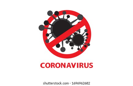 Sign of a dangerous anti coronavirus, Coronavirus sign, Anti Covid-19.