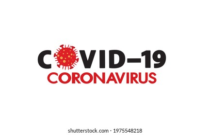 Sign of a dangerous anti coronavirus  Coronavirus sign  Anti Covid-19.