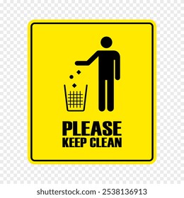 Sign of do not litter, keep clean with illustration of man throw trash in the basket