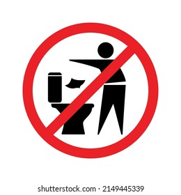 Sign Do not throw trash in the toilet. Vector