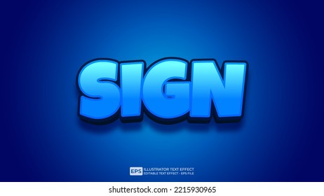 Sign editable text effect font