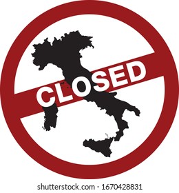 sign in english of total closure of italy due to restrictions for coronavirus pandemic, the new decree announces the closure of shops and commercial activities for the new health emergency
