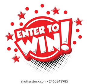 Sign Enter to win on circle bubble with stars in comic style. Vector push button on transparent background