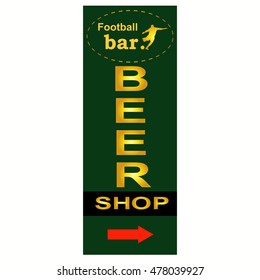 sign for football beer bar is dark green with a logo. vector ill