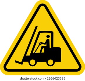 Sign for forklifts and other industrial vehicles. Yellow triangle warning sign with forklift icon inside.