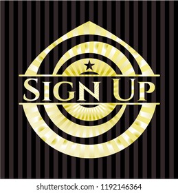 Sign Up golden badge or emblem