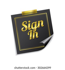 Sign In Golden Sticky Notes Vector Icon Design