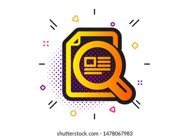Ð¡opyright sign. Halftone circles pattern. Check article icon. Magnifying glass symbol. Classic flat check article icon. Vector