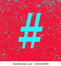 Sign hashtag on grunge background. Red banner with blue hashtag sign. Poster. Vector illustration.