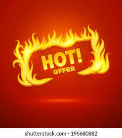 Sign hot offer with burning fire. Eps10 vector illustration