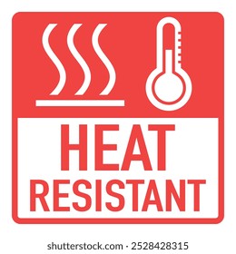 Um sinal ou ícone que indica a resistência a temperaturas elevadas. Vermelho e branco. Com texto resistente ao calor.