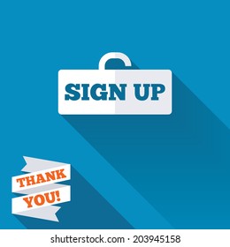 Sign up sign icon. Registration symbol. Lock icon. White flat icon with long shadow. Paper ribbon label with Thank you text. Vector