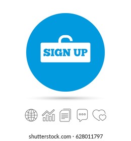 Sign up sign icon. Registration symbol. Lock icon. Copy files, chat speech bubble and chart web icons. Vector