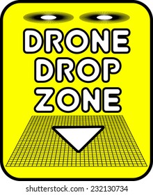 A sign to indicate location of a drone parcel drop zone