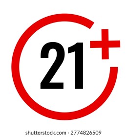 A sign indicating an age restriction for individuals aged 21 years or older.