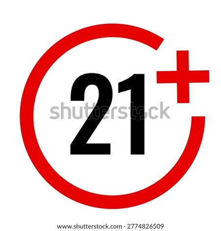 A sign indicating an age restriction for individuals aged 21 years or older.