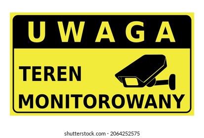sign informing about the monitored area