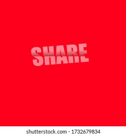 sign inviting to share, a word designed on red background in sliced style with a shadow