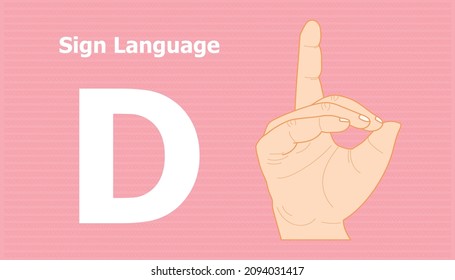 sign language alphabet D and for disabled person communication. vector illustration eps10