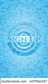 Sign Up light blue emblem with triangle mosaic background