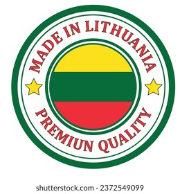 The sign is made in Lithuania. Framed with the flag of the country