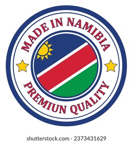 The sign is made in Namibia. Framed with the flag of the country