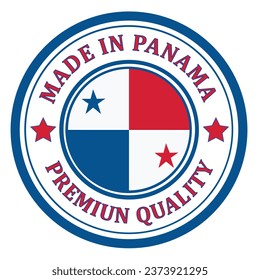 El cartel está hecho en Panamá. Enmarcado con la bandera del país