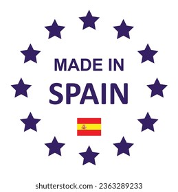 The sign is made in Spain. Framed with stars with the flag of the country.