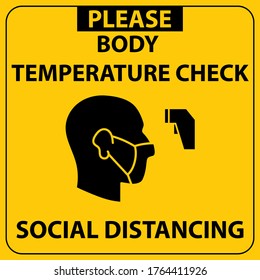 Sign or marker for body  temperature check. Warning in a yellow sign about prevent spread Coronavirus (COVID-19), Suitable for Web Landing Page, Banner, Sticker, Background, logo.