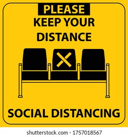 Sign  or marker for social distance posted on waiting room chairs. Warning in a yellow sign about prevent spread Coronavirus (COVID-19)