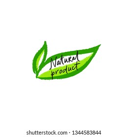 Sign for natural products. Illustration of green leaves.