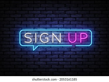 Sign Up Neon Text Vector. Sign Up neon sign, design template, modern trend design, night signboard, night bright advertising, light banner, light art. Vector illustration