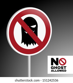 Sign no ghost allowed