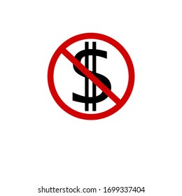 sign no money or dollor. symbol and vector