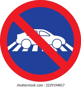 Sign No Parking On Pedestrian Crossing