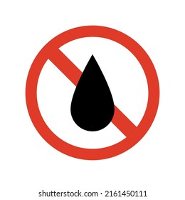 The sign of No water. Isolated Vector Illustration