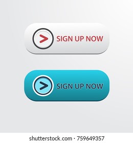 Sign Up Now Button Set Vector