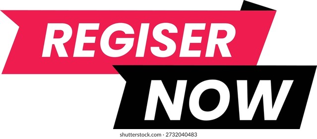 Sign up now register today call to action sign up registration subscribe banner label icon button web online signup enrol inscription alert notice announcement red black white text