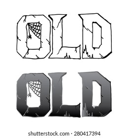 Sign Old. Black lines on white background.