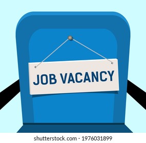 Sign on blue chair, job vacancies. Concept, free of vacancies in the office. Vector illustration hiring in flat style.	