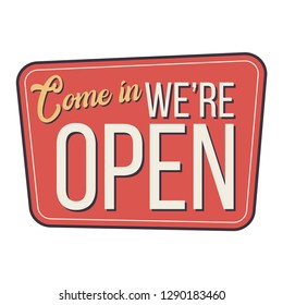 Sign on the door "We are Open". Vector.