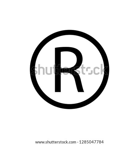 The sign is original.R in a circle