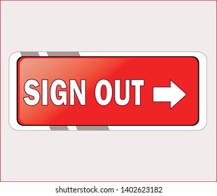 Sign Out Buttons vector, eps. 10