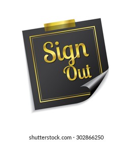 Sign Out Golden Sticky Notes Vector Icon Design