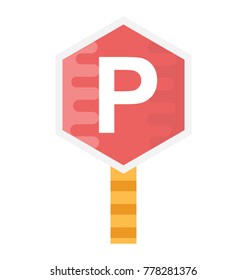 A sign of P used to allow the vehicles to park at this specific area