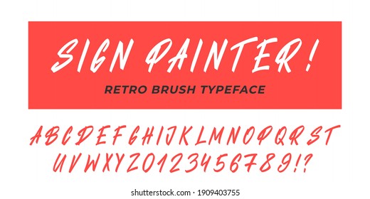 Sign painter font. Vector retro brush typeface alphabet