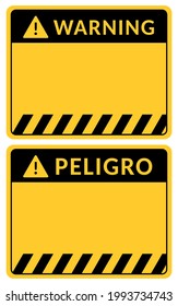 sign "peligro" means warning in spanish. Bilingual template